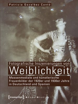 cover image of Fotografische Inszenierungen von Weiblichkeit